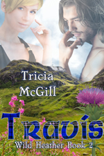 Travis--Wild Heather Book 2