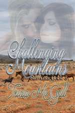 Challenging Mountains by Tricia McGill